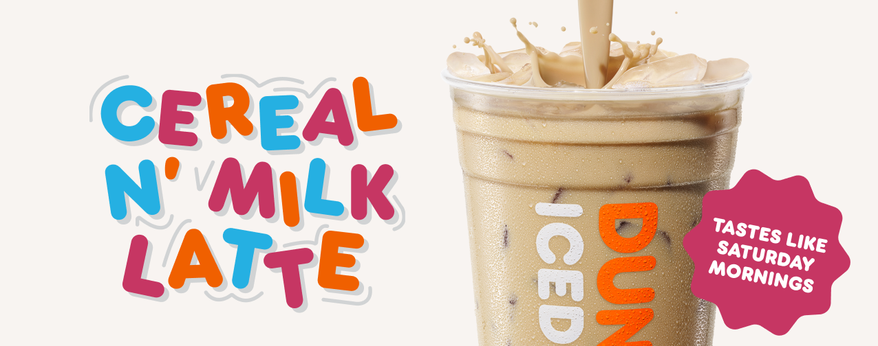 Dunkin'® Serves Up a Fall First: The New Cereal N' Milk Latte